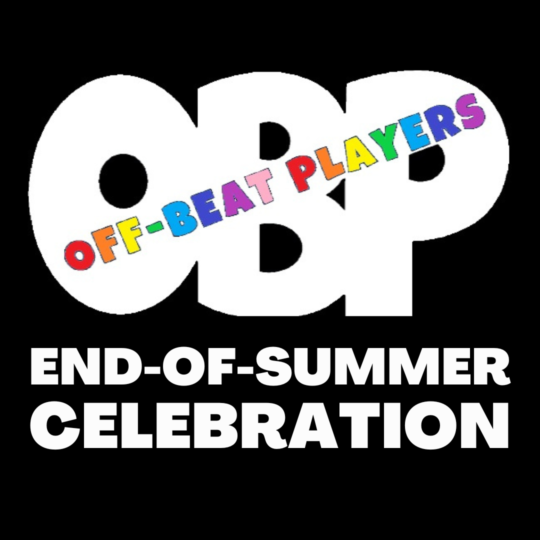 Off-Beat Players End-of-Summer Celebration!